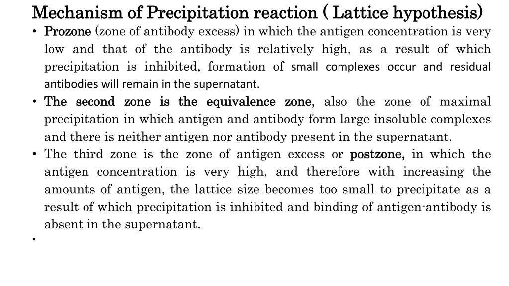 mechanism mechanism of of precipitation prozone