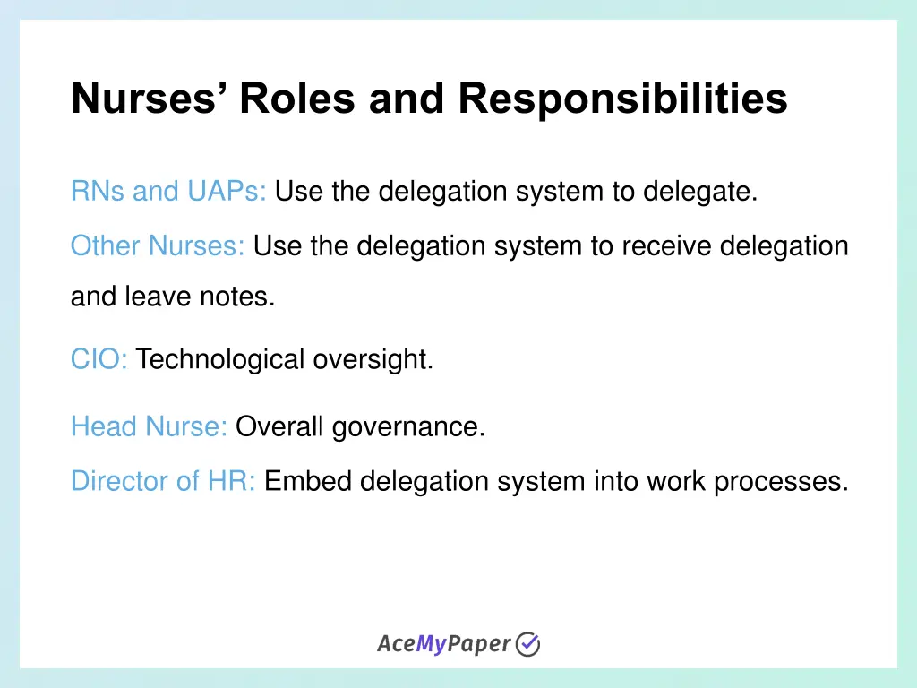 nurses roles and responsibilities