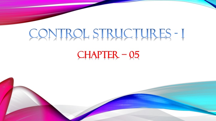 control structures control structures i i