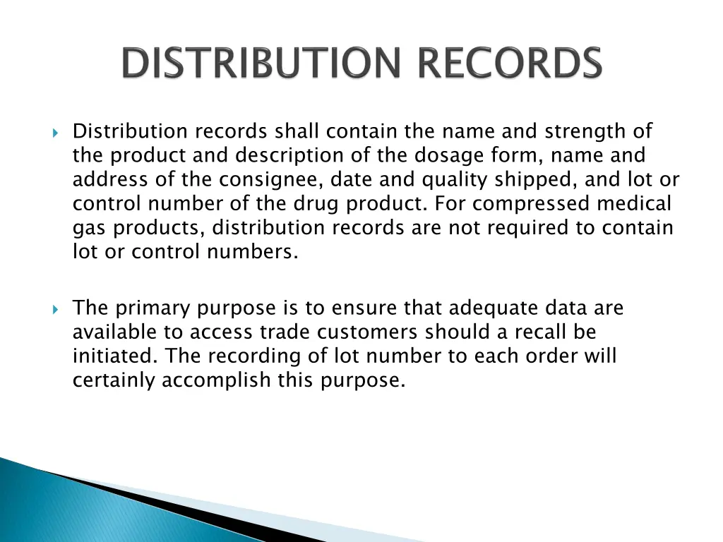 distribution records shall contain the name