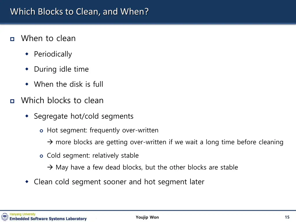 which blocks to clean and when