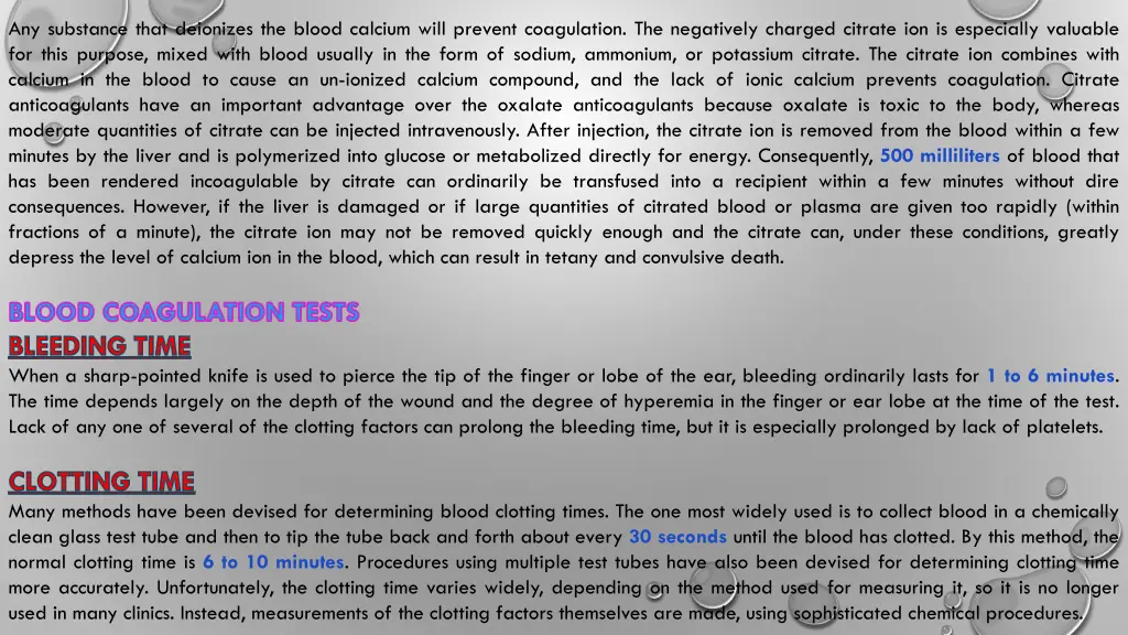 any substance that deionizes the blood calcium