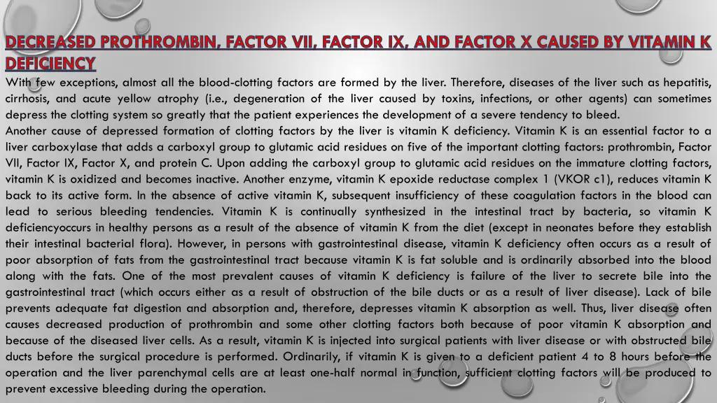 decreased prothrombin factor vii factor