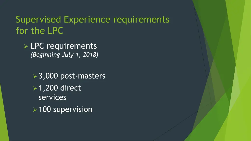 supervised experience requirements for the lpc