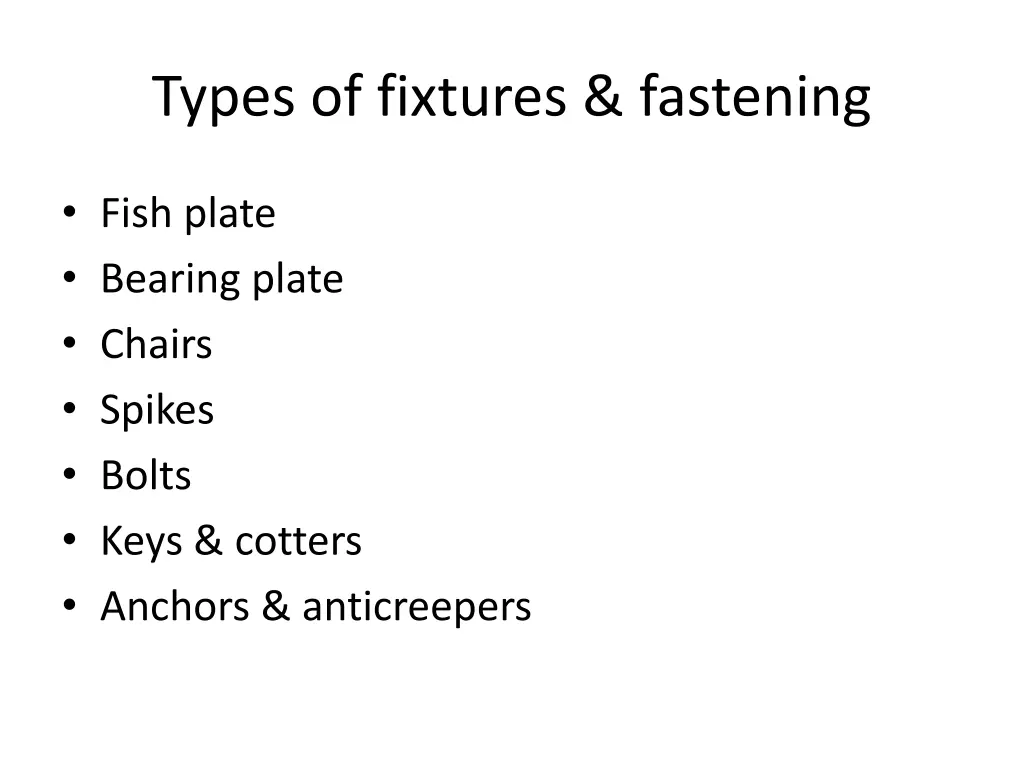 types of fixtures fastening