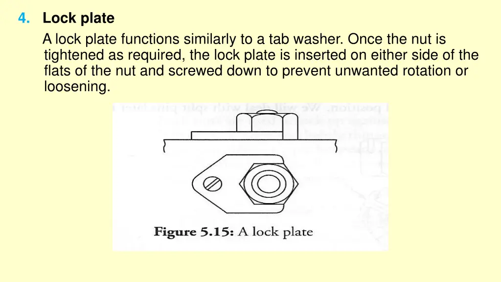 4 lock plate a lock plate functions similarly