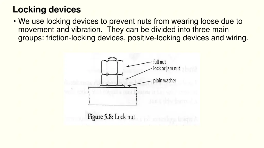 locking devices we use locking devices to prevent