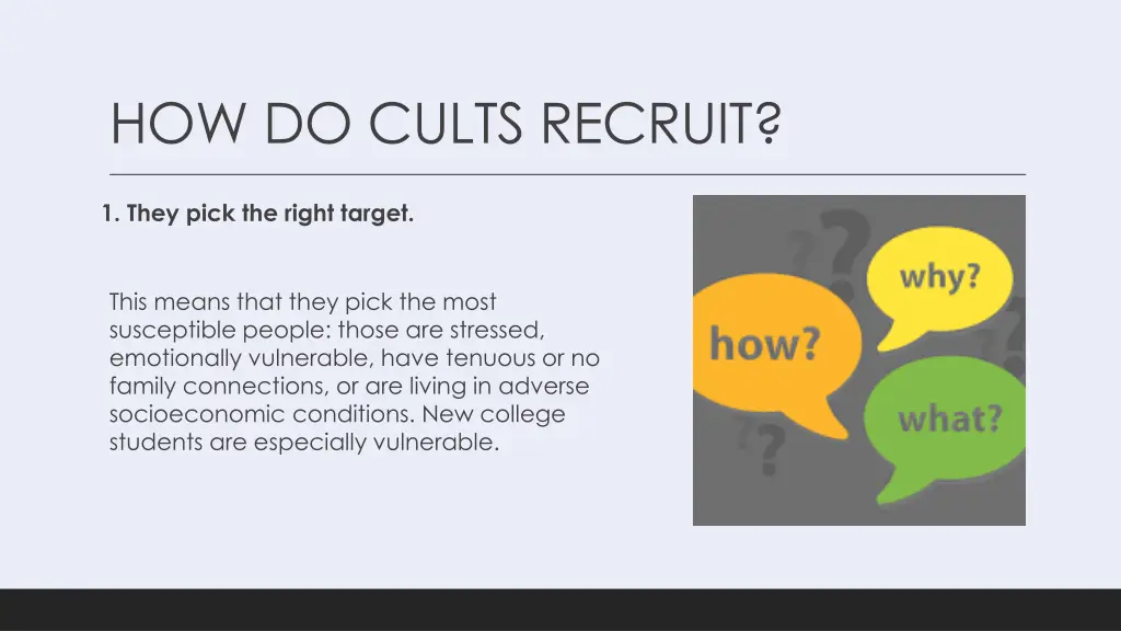 how do cults recruit