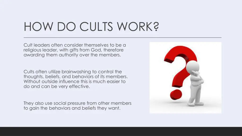 how do cults work