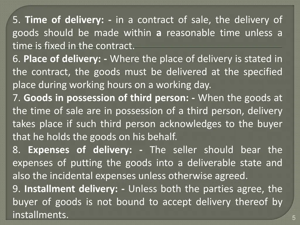 5 time of delivery in a contract of sale