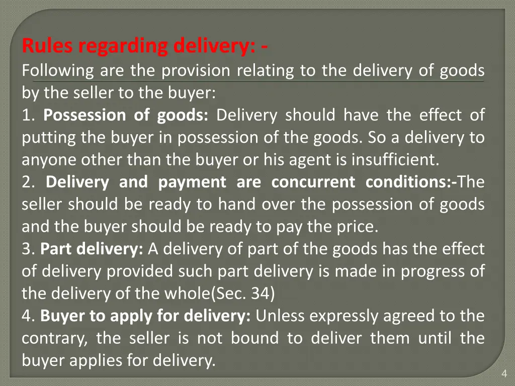 rules regarding delivery following