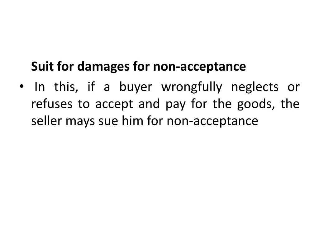 suit for damages for non acceptance in this