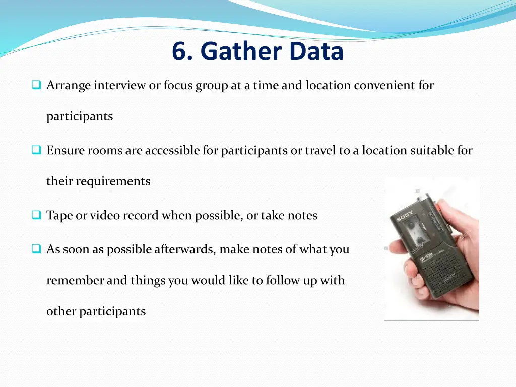 6 gather data