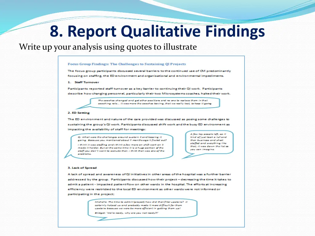 8 report qualitative findings