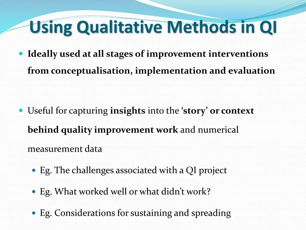 using qualitative methods in qi