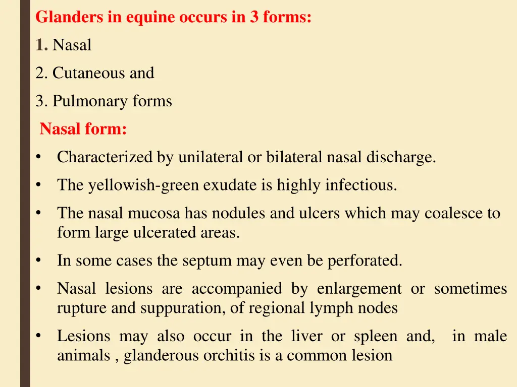 glanders in equine occurs in 3 forms 1 nasal