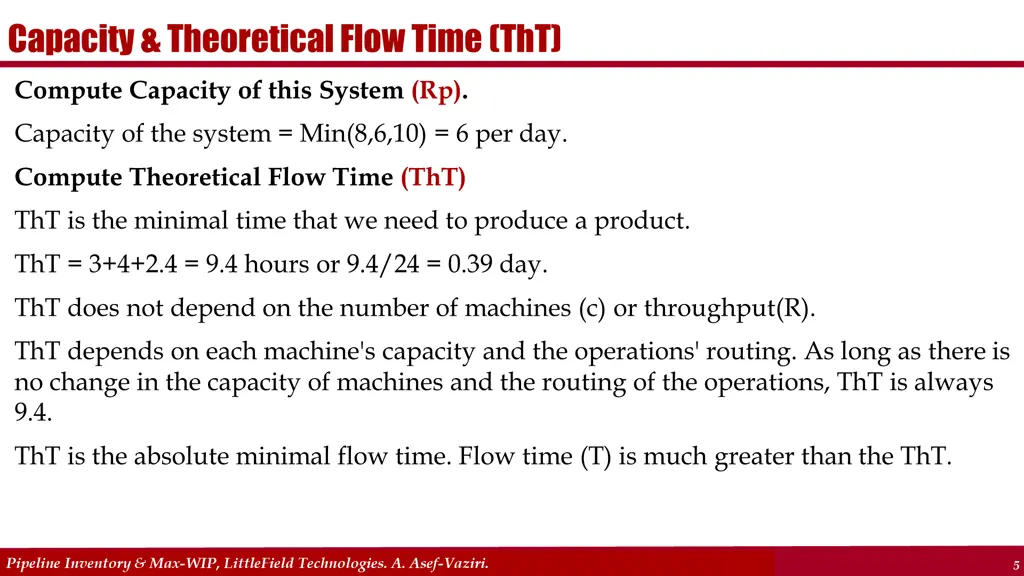 capacity theoretical flow time tht