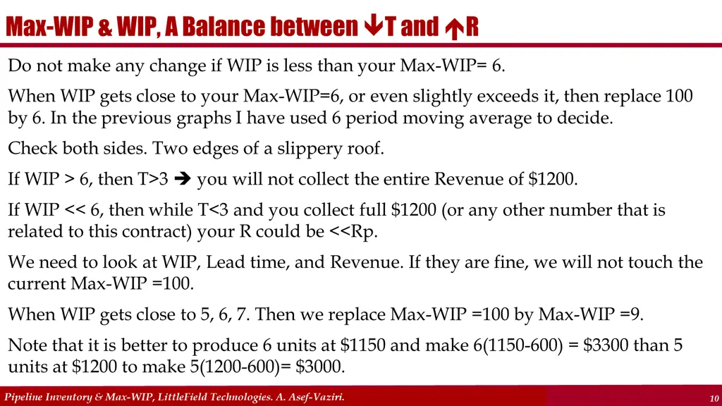 max wip wip a balance between t and r