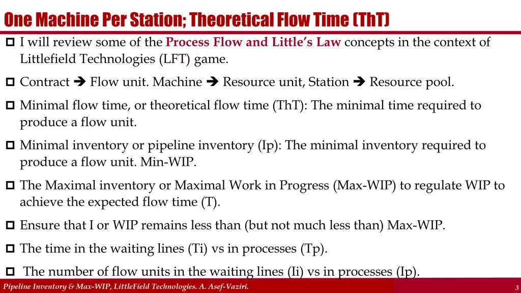 one machine per station theoretical flow time