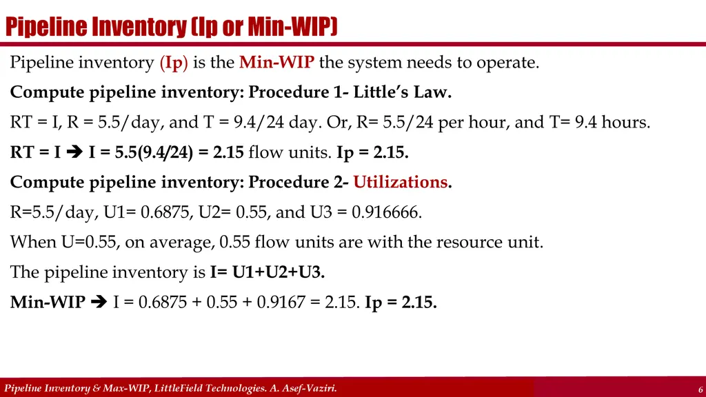 pipeline inventory ip or min wip
