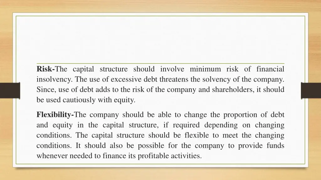 risk the capital structure should involve minimum