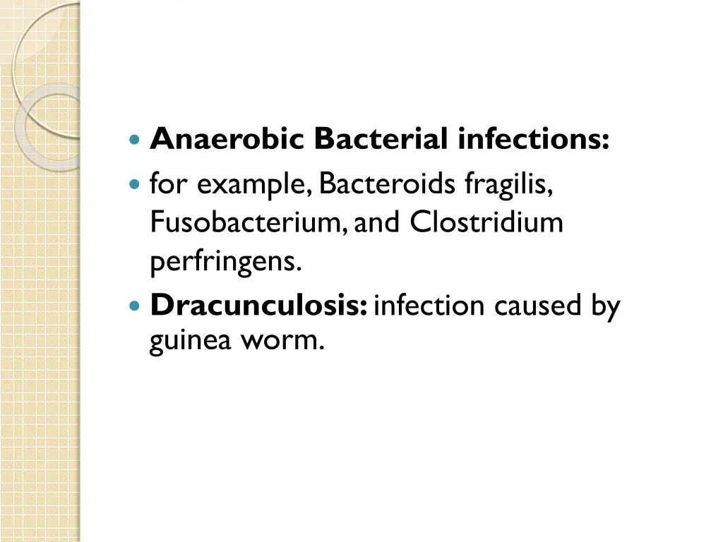 anaerobic bacterial infections for example