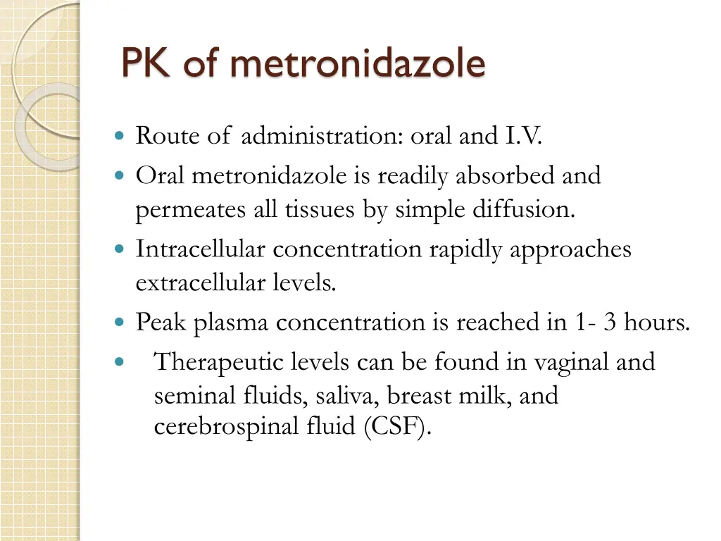 pk of metronidazole