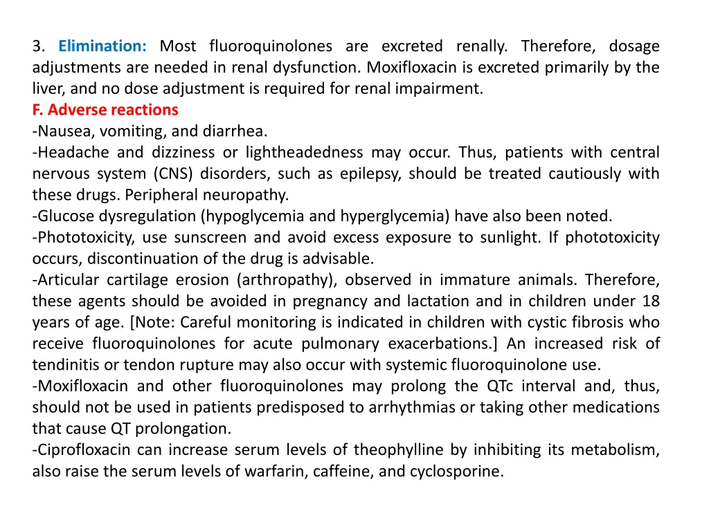 3 elimination most fluoroquinolones are excreted