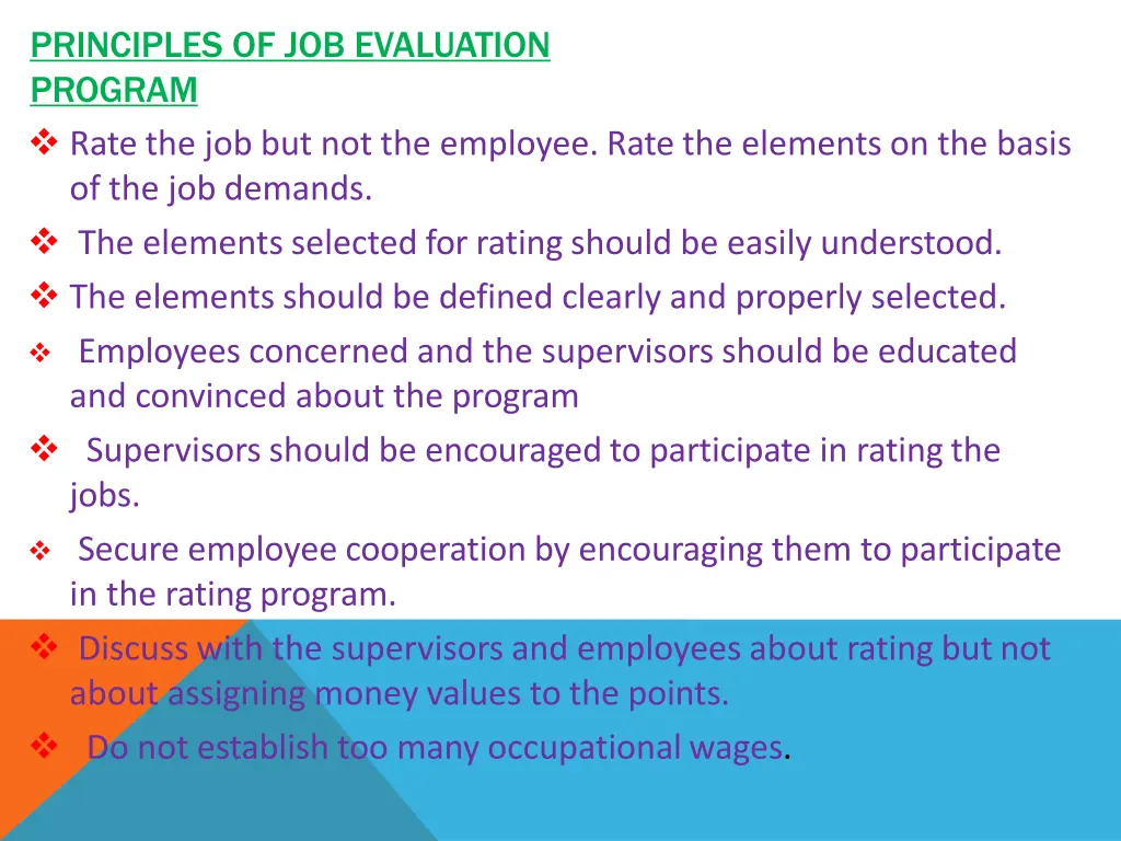 principles of job evaluation program rate