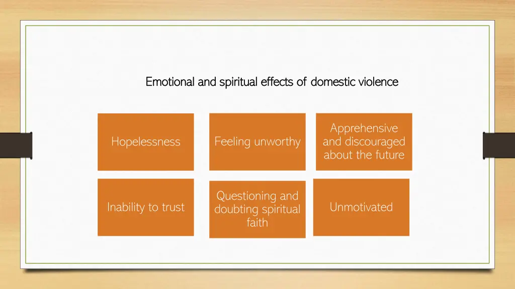 emotional and spiritual effects of domestic