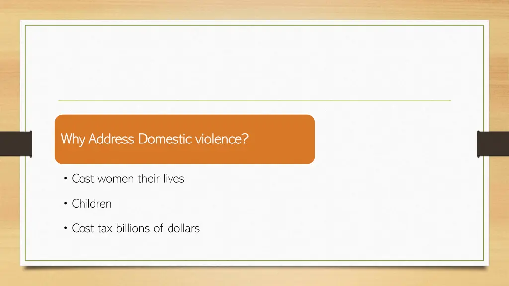 why address domestic violence why address