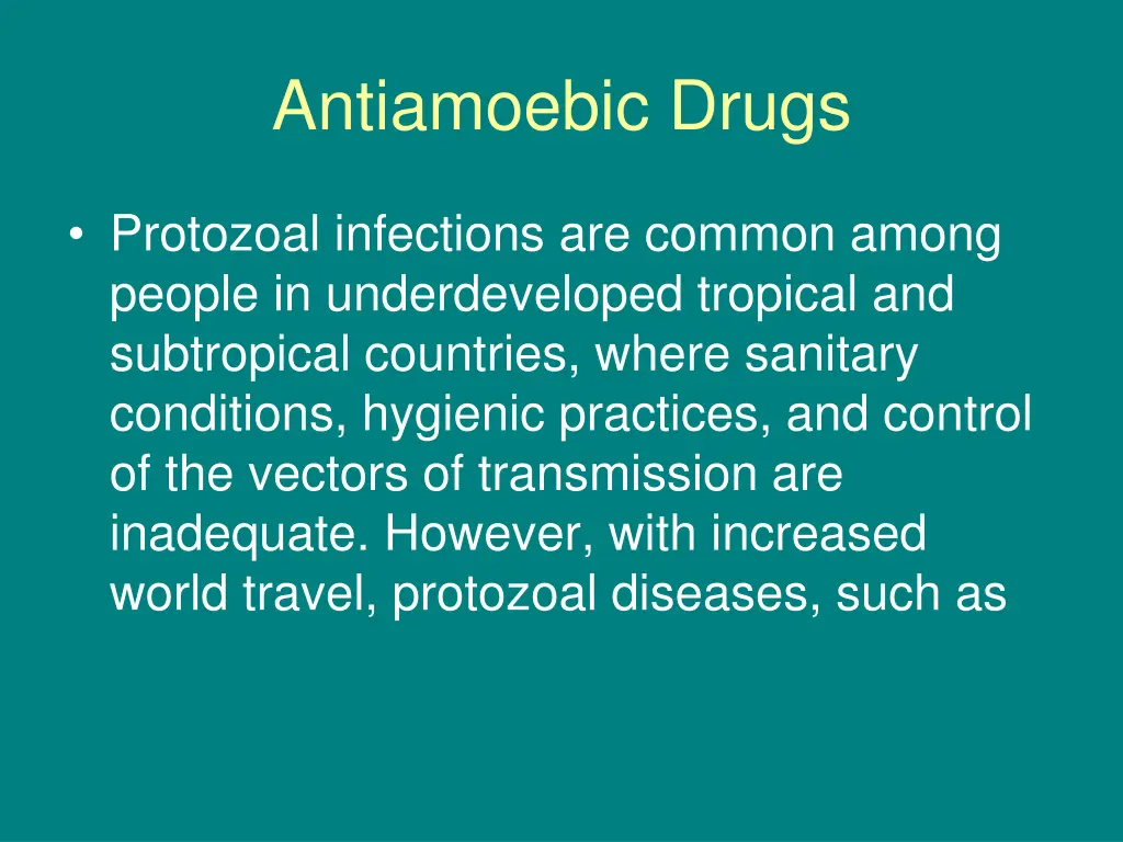 antiamoebic drugs