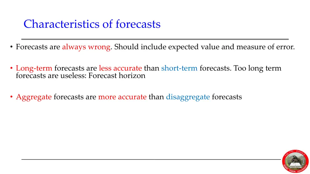 characteristics of forecasts