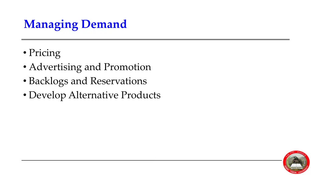 managing demand