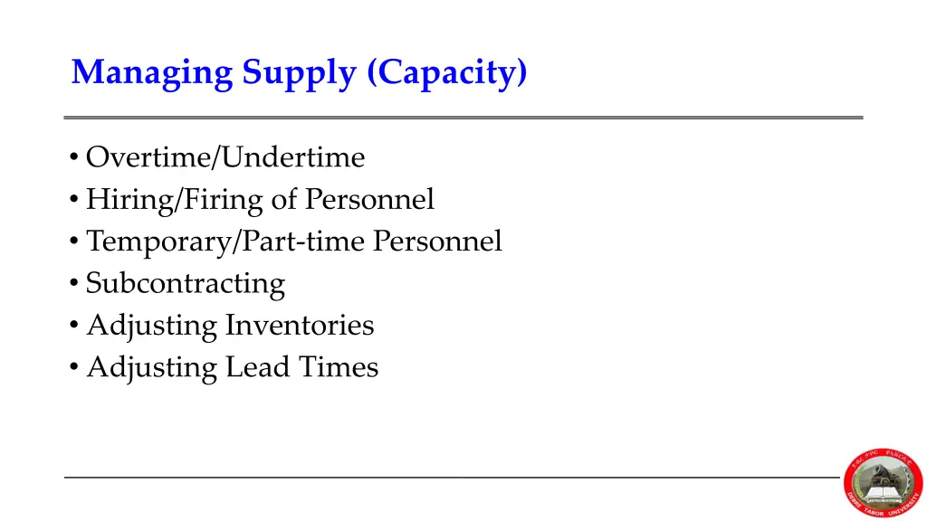 managing supply capacity