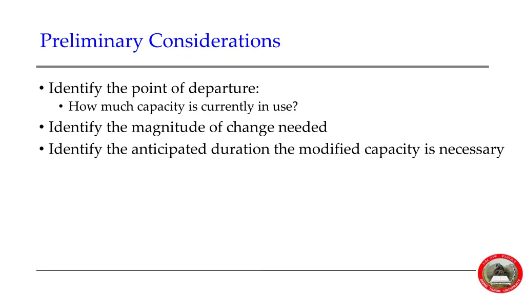 preliminary considerations