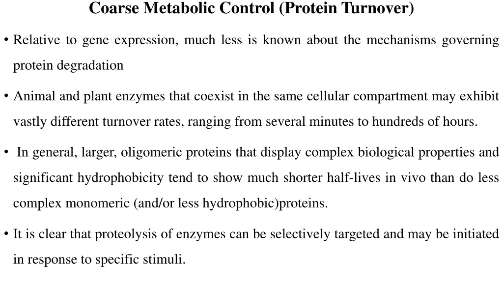 coarse metabolic control protein turnover