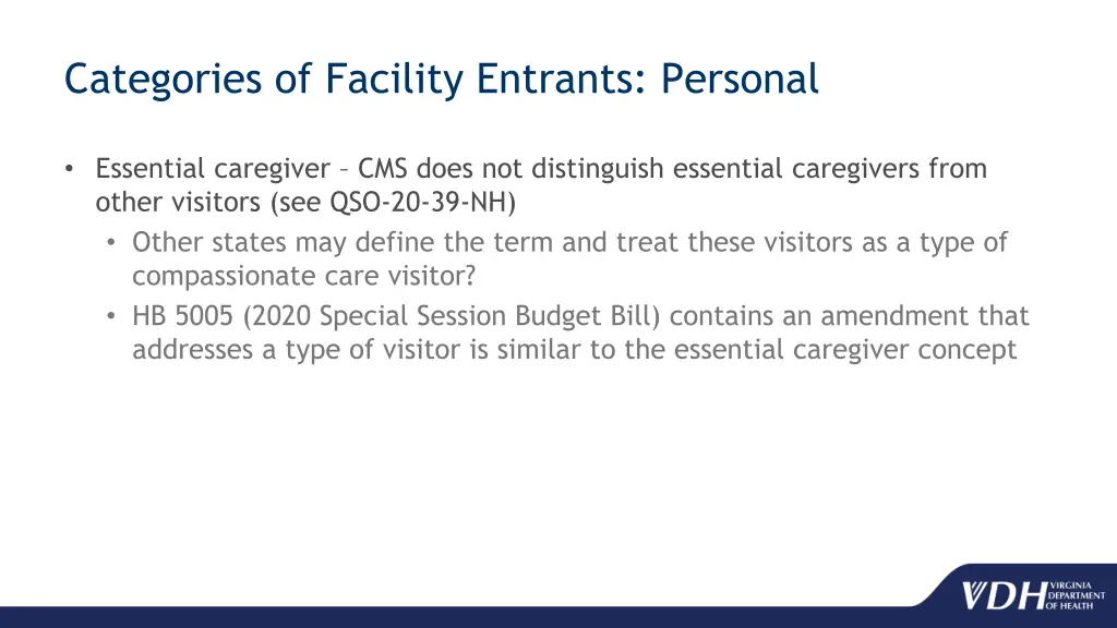 categories of facility entrants personal