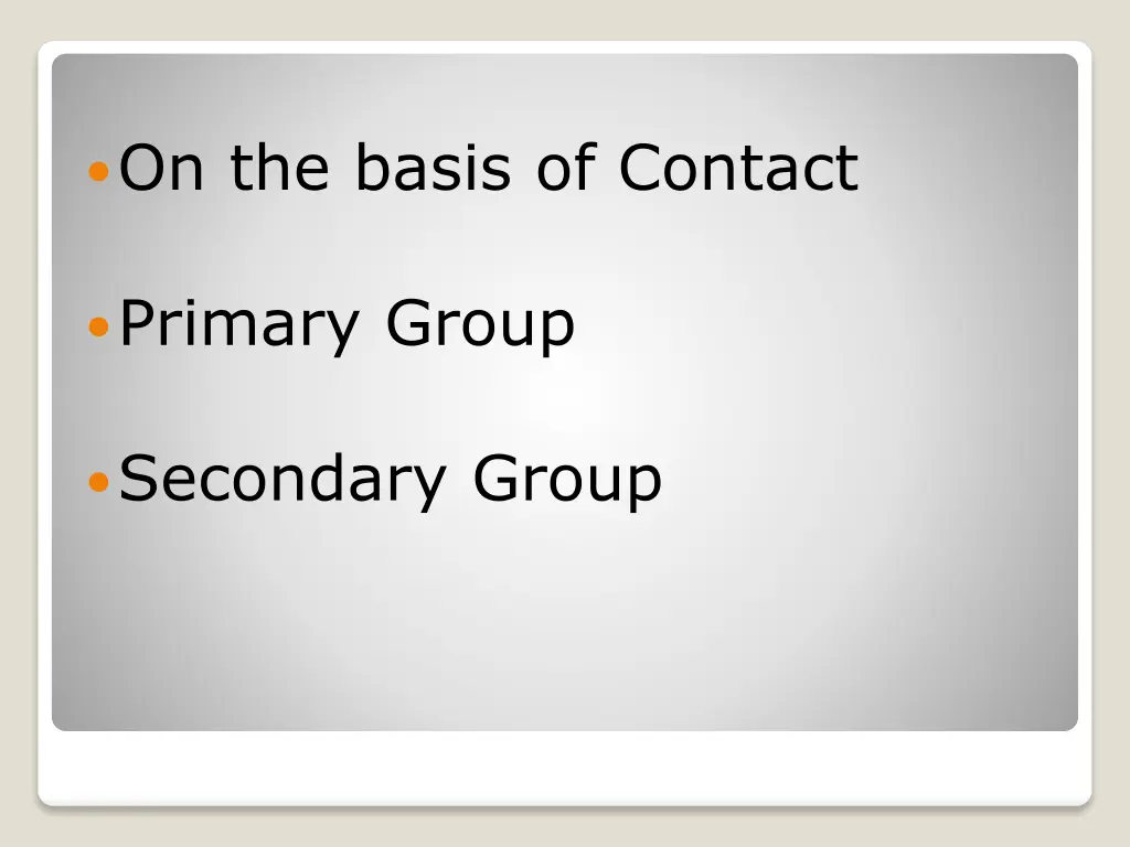 on the basis of contact