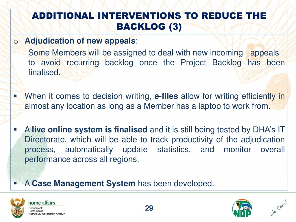 additional interventions to reduce the backlog 1