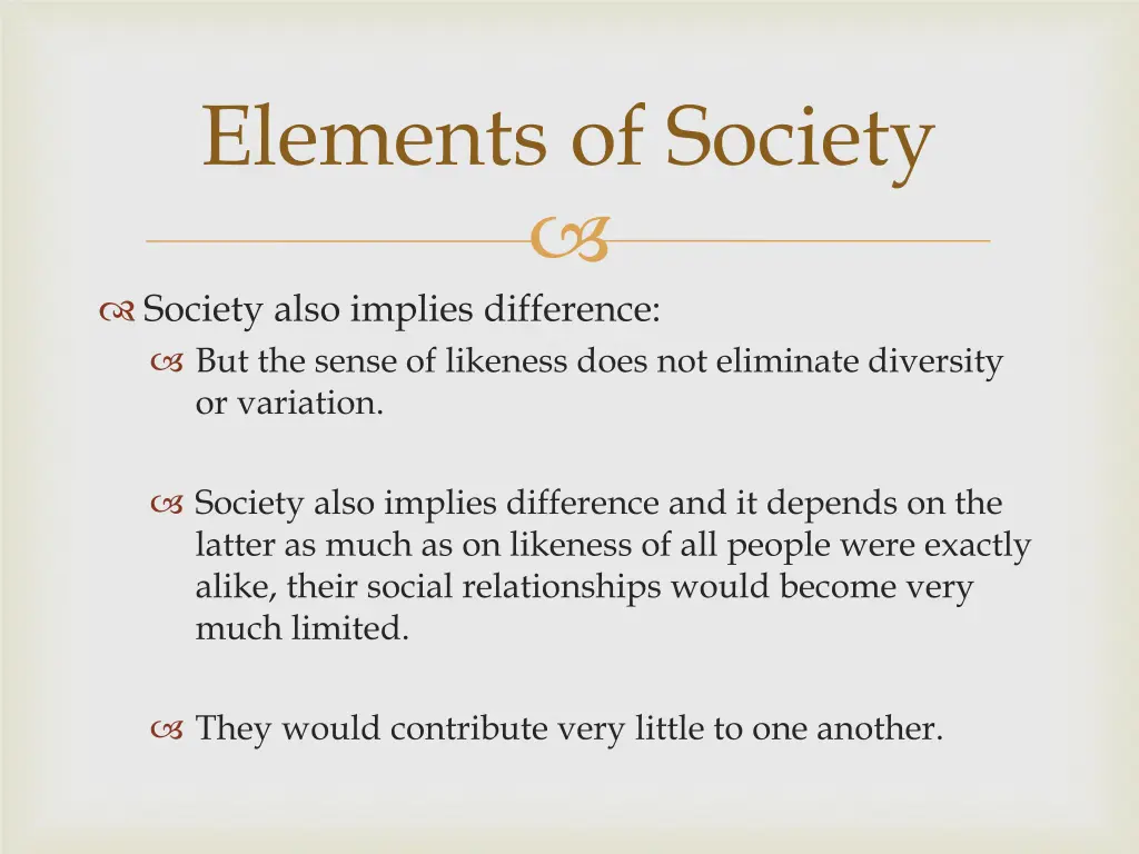 elements of society 2