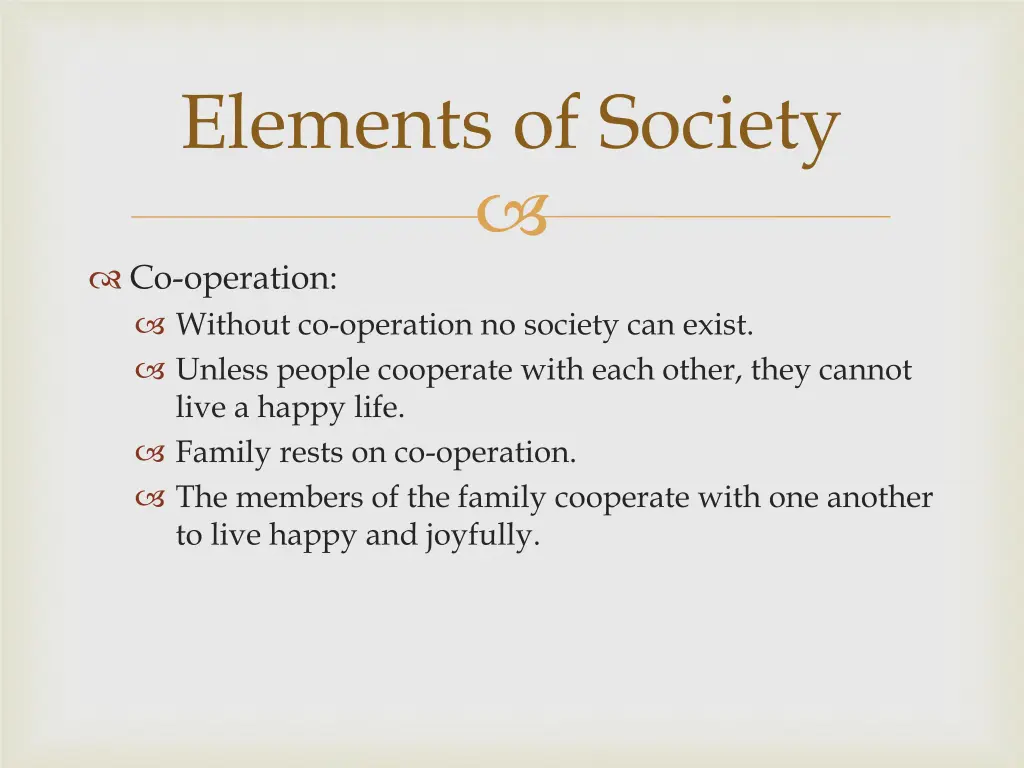 elements of society 4