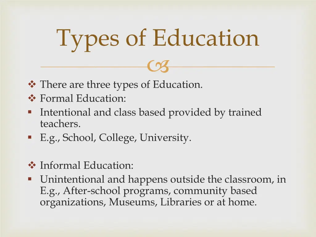 types of education