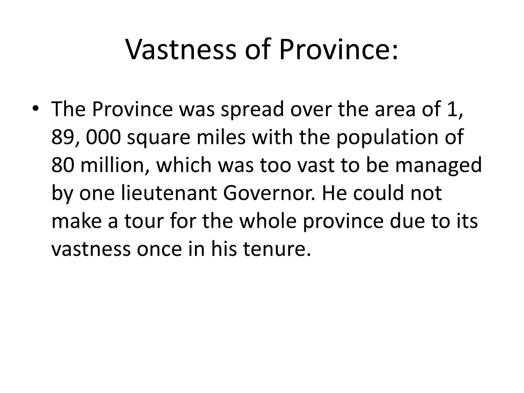 vastness of province