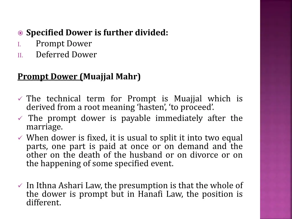 specified dower is further divided i prompt dower