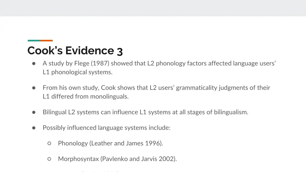 cook s evidence 3 a study by flege 1987 showed