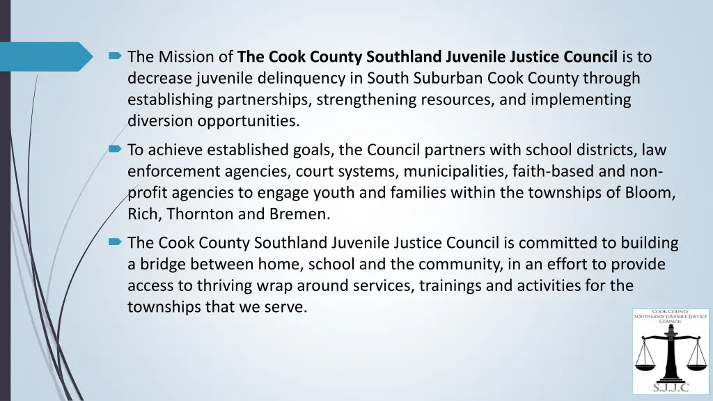 the mission of the cook county southland juvenile