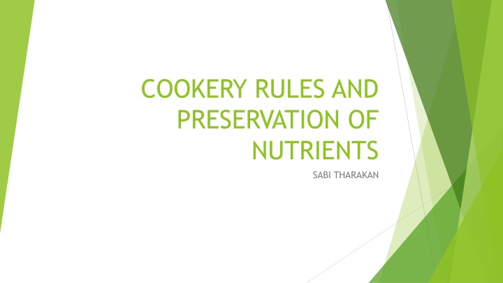 cookery rules and preservation of nutrients