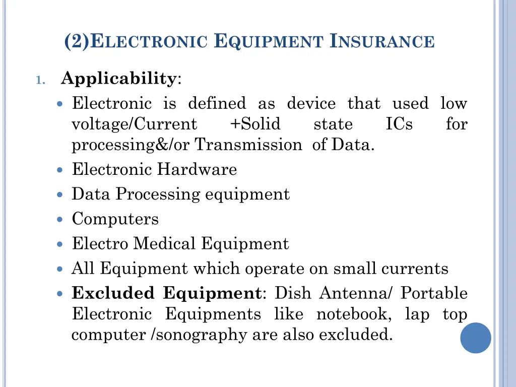 2 e lectronic e quipment i nsurance