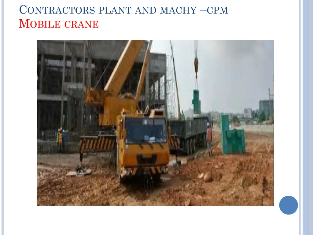 c ontractors plant and machy cpm m obile crane